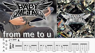 from me to u / BABYMETAL&Poppy (screen TAB | Guitar lesson)