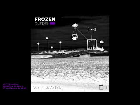 LutchamaK - FROZEN Purple - 15 Autumn in Dub