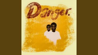 Danger Music Video