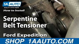 How To Replace Serpentine Belt Tensioner 97-03 Ford Expedition
