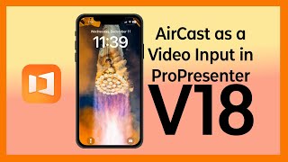 ProPresenter V18 Update | Apple AirCast, Windowed Output, macOS Sequoia, Tool Bar for Editing