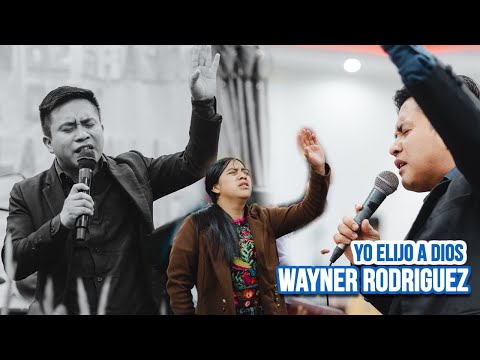 Wayner Rodríguez🔥 YO ELIJO A DIOS🥺 Y Alabanzas en el Cielo// LO RECIENTE Octubre 2025