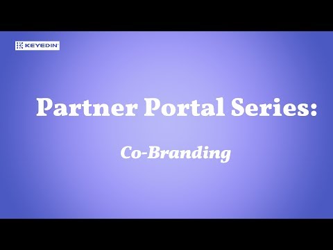 KeyedIn/Partner Portal Series - How to Co-Brand