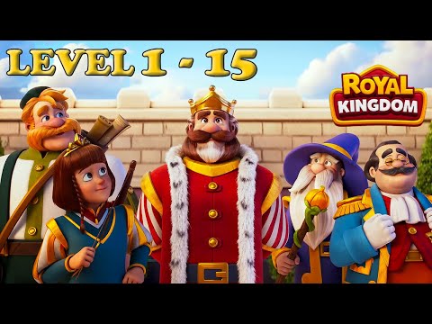 Royal Kingdom level 1 - 15 Gameplay - Dream Games HD - YouTube