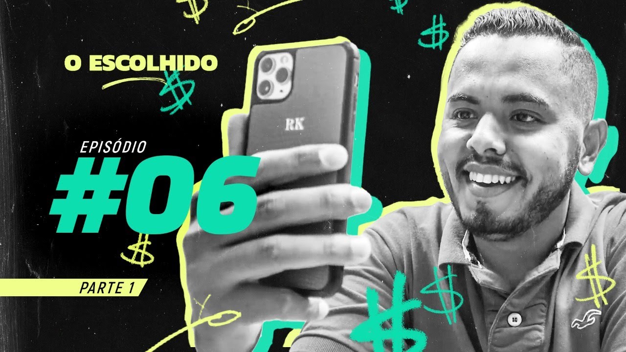 O Escolhido - EP: 06 | A VENDA É CONSEQUÊNCIA DE UM RELACIONAMENTO BEM EXECUTADO