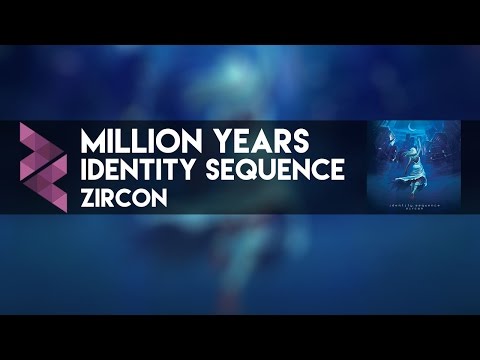 zircon - Million Years (ft. Chris Gordon) (Progressive Breaks)