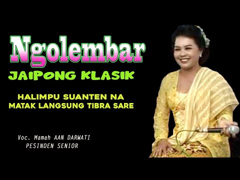 NGOLMBAR JAIPONGAN KLASIK - SUARA JURU KAWIH NYA BIKIN LANGSUNG TERTIDUR LELAP