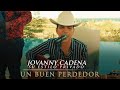 Jovanny Cadena y su Estilo Privado - Un Buen Perdedor [En Vivo]