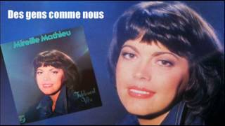 Des gens comme nous - Mireille Mathieu