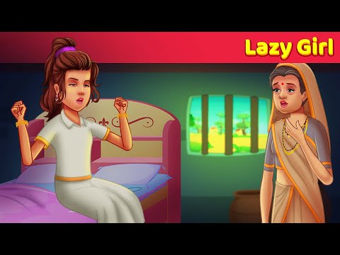 Lazy Girl | English Animated Moral Story | English Fairy Tales | @Animated_Stories