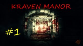 Kraven Manor gameplay walkthrough #1, WELCOME TO HORROR SURVIVAL AT ITS BEST!!!!!!