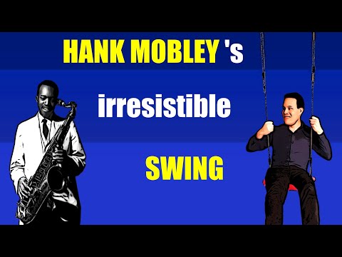 cool HANK MOBLEY licks for JAZZ TUNES