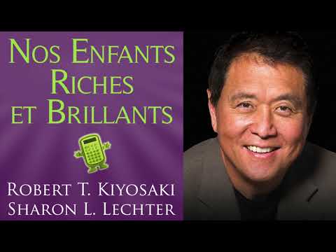 , title : 'Nos enfants riches et brillants. Robert Kiyosaki, Sharon L. Lechter. Livre audio'