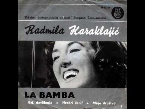 Radmila Karaklajić - La Bamba