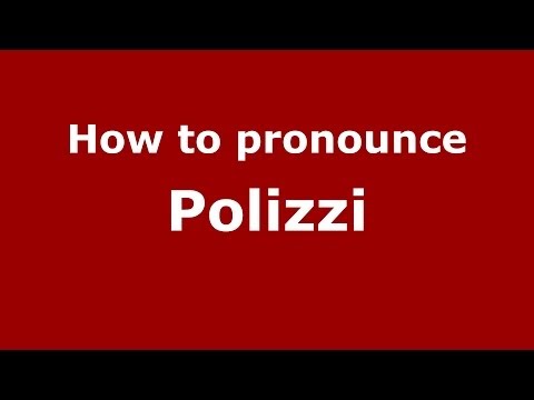 How to pronounce Polizzi (Italian/Italy) - PronounceNames.com