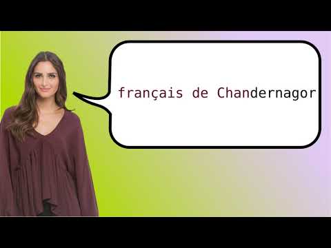 How to say 'Français-De-Chandernagore' in French?