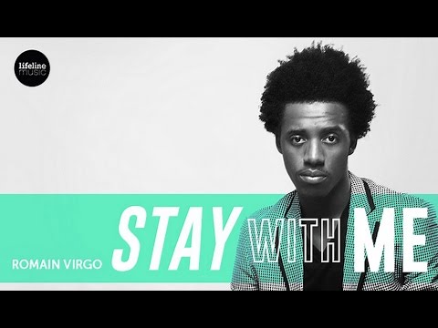 Romain Virgo - Stay With Me - August 2014