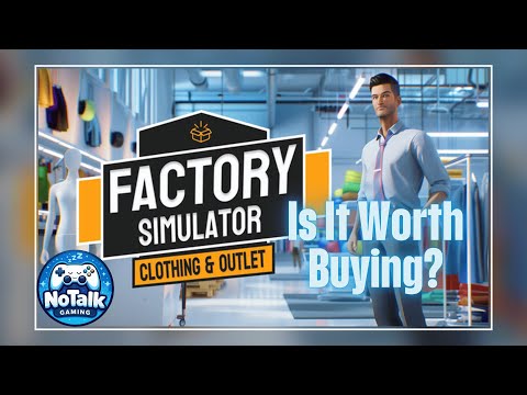 Factory Simulator: Clothes & Outlet – Is It Worth Buying? No Commentary Gameplay
