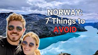 7 Mistakes to Avoid in Norway