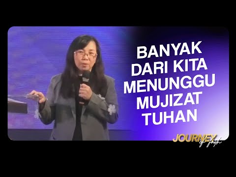 BANYAK DARI KITA MENUNGGU MUJIZAT TUHAN - Ps. Ruth Julia