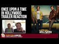 Once Upon a Time in Hollywood Official Trailer - Nadia Sawalha & The Popcorn Junkies Reaction