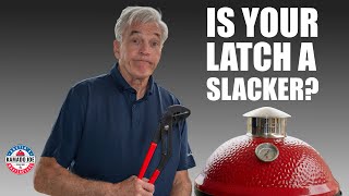 Kamado Joe Troubleshooting: Is Your KJ Lid Latch Slacking on the Job?