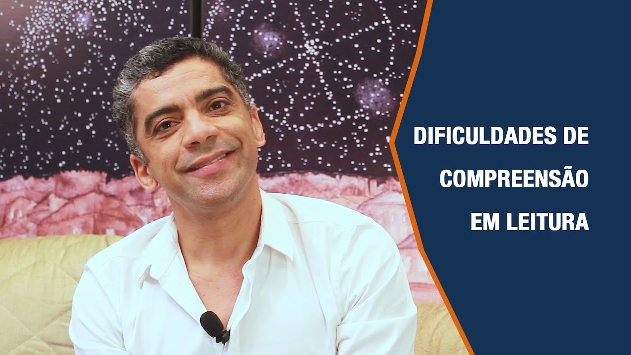 DIFICULDADES DE COMPREENSÃO EM LEITURA