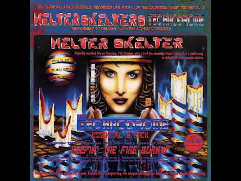 Dj Clarkee Helter Skelter 8, Technodrome. Keep the Fire Burning 07.10.1995