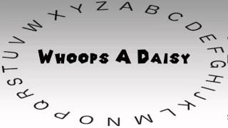 How to Say or Pronounce Whoops A Daisy