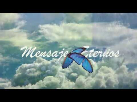 Mensajes Eternos 28 Abril