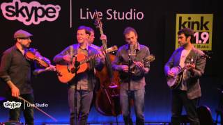 Punch Brothers - My Oh My (101.9 KINK)