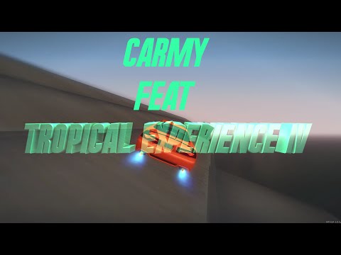[DM] CarmY feat. ??? - Tropical Experience IV