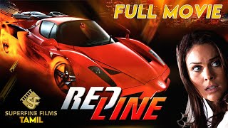 Redline  Full Car Racing Movie  Superhit Tamil Act