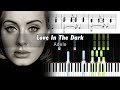 Adele - Love In The Dark - Accurate Piano Tutorial with Sheet Music