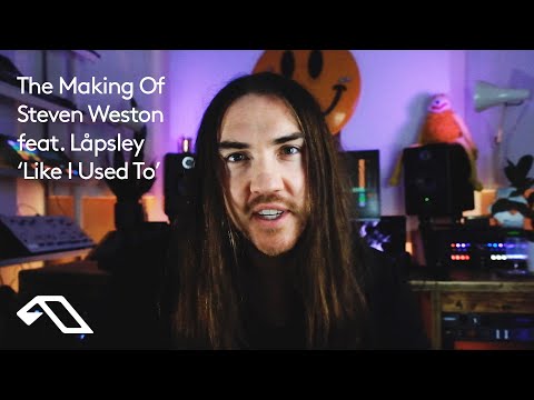 The Making of 'Like I Used To' (feat. Låpsley) with Steven Weston
