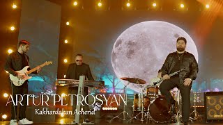 Artur Petrosyan - Kakhardakan Acherid (2024)