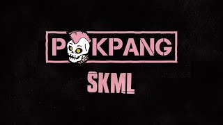Download lagu Pokpang - SKML [ Lyric Video] mp3