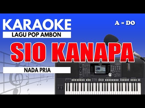 Karaoke - Sio Kanapa // Marvey Kaya ( Nada Pria )
