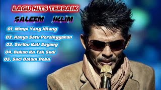 Download lagu MENGENANG KEPERGIAN SALEEM IKLIM | KUMPULAN LAGUTERBAIK SEPANJANG MASA mp3