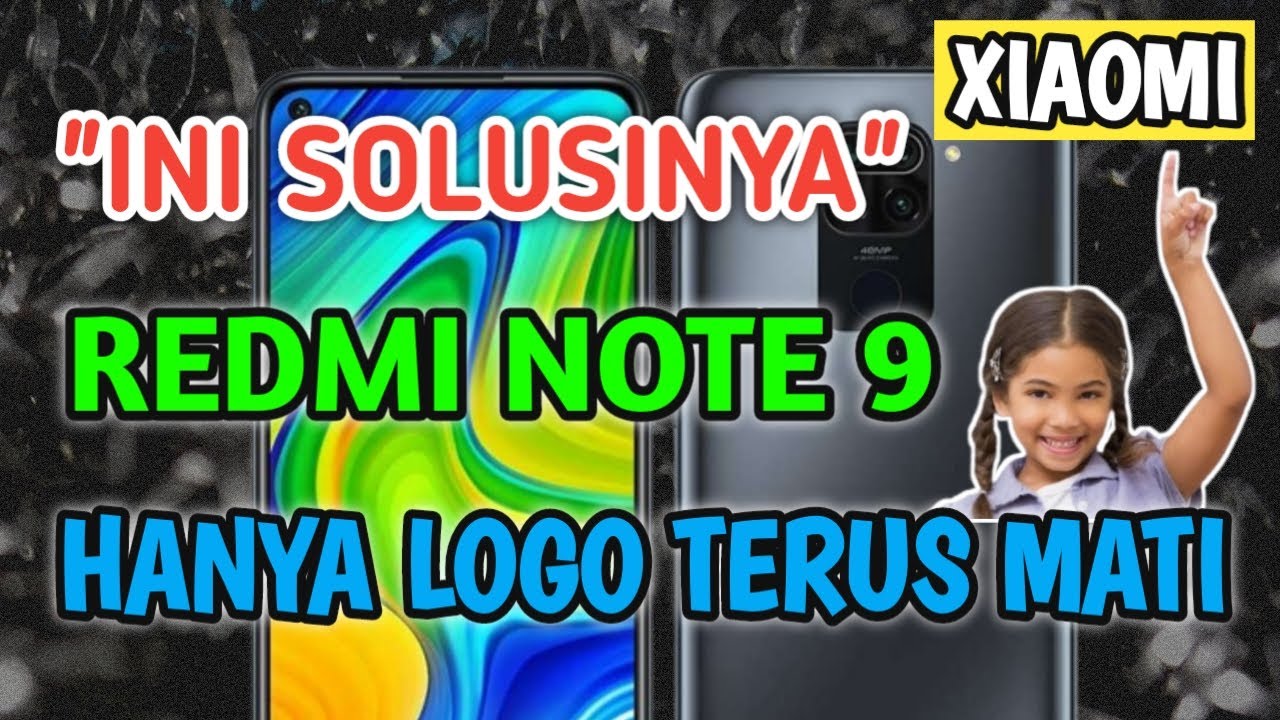 Jadi Ini Penyebab Xiaomi Redmi Note 9 Restart, Hanya Logo Tidak Sampai Ke Menu