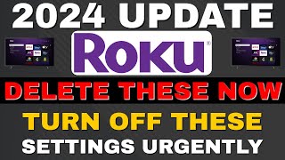 ROKU SETTINGS YOU NEED TO TURN OFF NOW!!! 2024 UPD