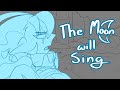 CRK The Moon Will Sing Animation