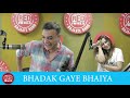 Red Murga - Bhadak gaye Bhaiya | Rj Praveen