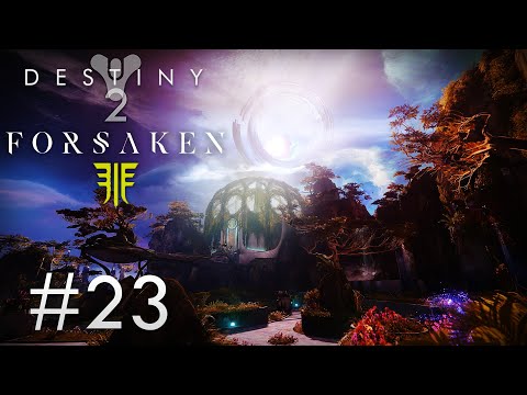 Destiny 2 Forsaken Let's Play Deutsch Part #23 Aufräumen in der Träumenden Stadt!