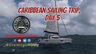 Caribbean Sailing Trip. Day 5. Soggy Dollar Beach Bar. B.V.I.  Ep55. (in 4K)
