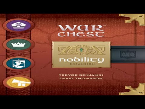 War Chest: Nobility - Discussion