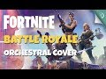 Fortnite: Battle Royale Main Menu - Epic Orchestral Cover