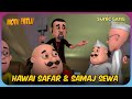 విమాన ప్రయాణం సమాజ సేవ Motu Patlu Full Episode