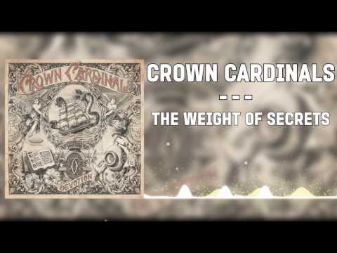 ▲Crown Cardinals - The Weight Of Secrets▲(2014)