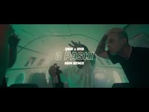 Qbik x VHS - 3 Paski (BBM REMIX) (MUTED, BLURED)